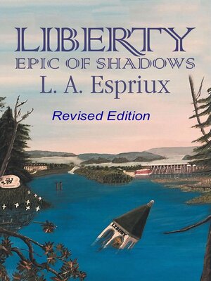 cover image of Liberty Epic of Shadows